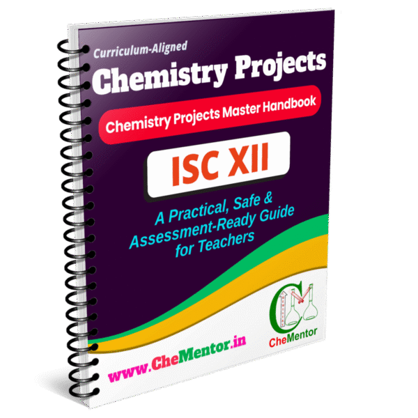 ISC XII Chemistry Projects Guide — Safe & Innovative